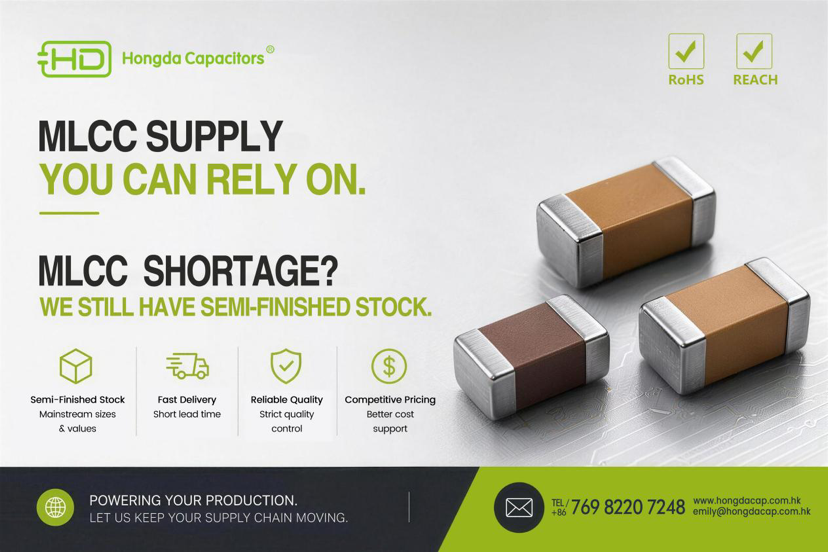 2026 MLCC Supply Outlook & Hongda Capacitors Advantages
